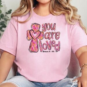 NEW You Are Loved Religious Gildan Graphic Tee Pink
